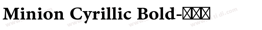 Minion Cyrillic Bold字体转换